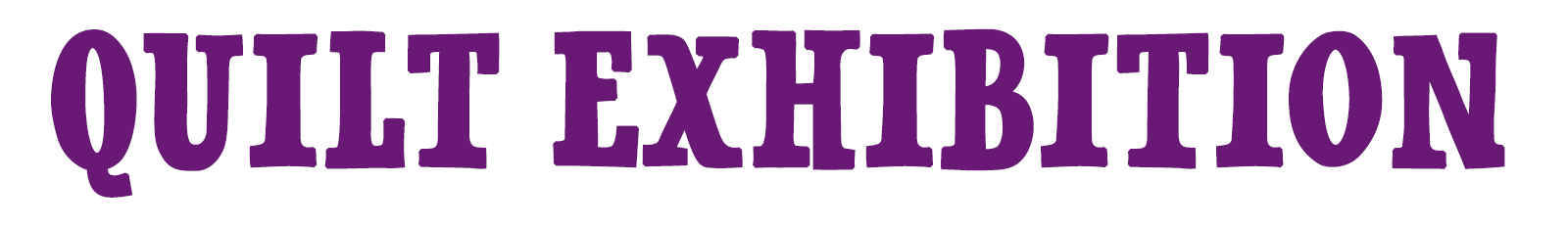 2026 quilt exhibition banner